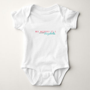 My Mummy is a Shopaholic Baby Bodysuit