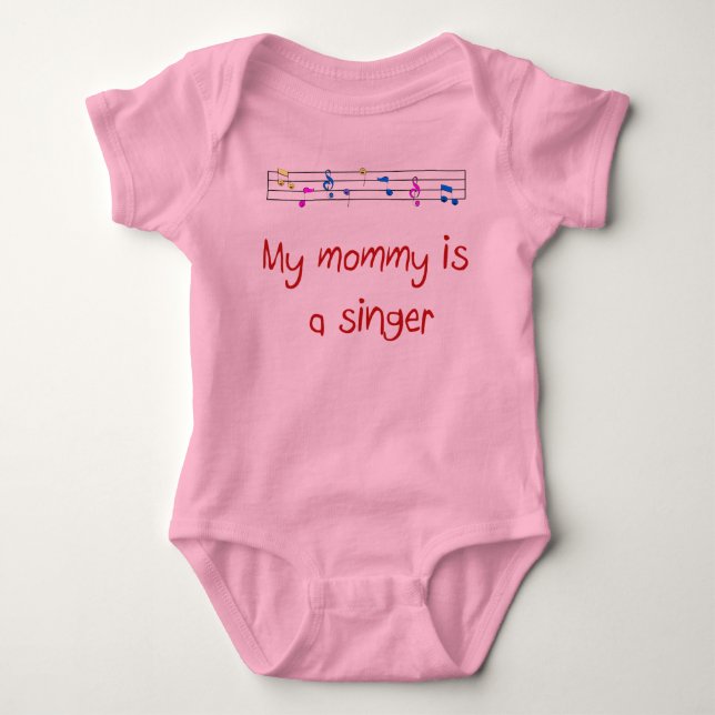 My Mummy is a Singer Baby Bodysuit (Front)