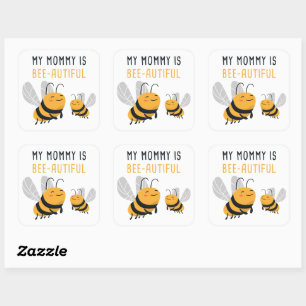 My Mummy is Bee-utiful Mother’s Day Cute Bee Kids Square Sticker
