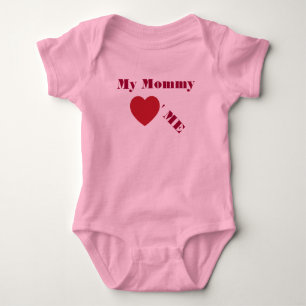 My Mummy loves me T-Shirt Baby Bodysuit
