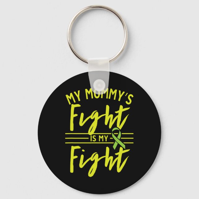 My Mummy's Fight Is My Fight Kidney Disease Awaren Key Ring (Front)