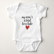 My mum's a total boss ... baby bodysuit gift
