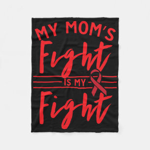My Mum's Fight Is My Fight Blood Cancer Awareness Fleece Blanket