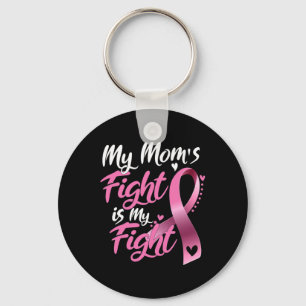 My Mum's Fight Is My Fight Breast Cancer Awareness Key Ring