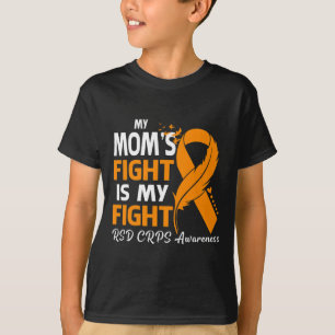 My Mum's Fight Is My Fight Rsd Crps Awareness Feat T-Shirt