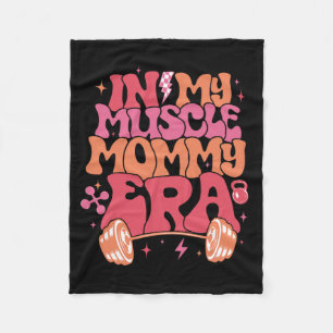 My Muscle Mum Era Fun Mummy Gymer Happy Mother's D Fleece Blanket