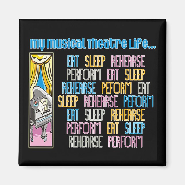 My Musical Theatre Life Magnet (Front)