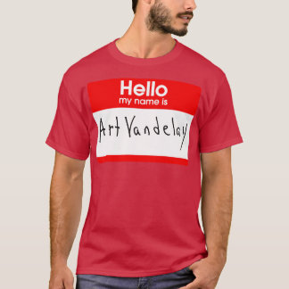 My name is Art Vandelay T-Shirt