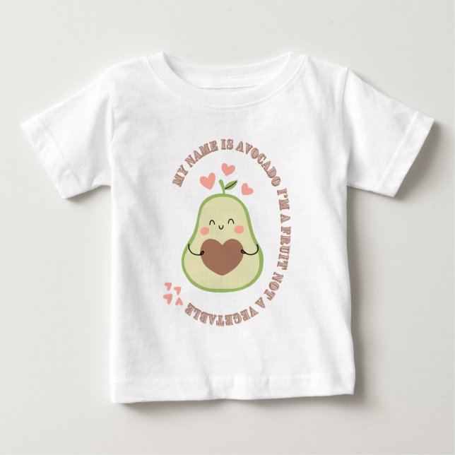 My Name is Avocado Baby T-Shirt (Front)