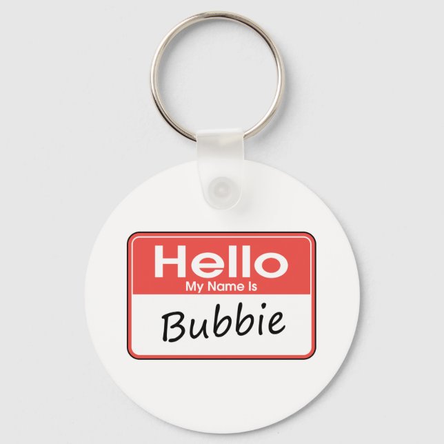 My Name is Bubbie Key Ring (Front)