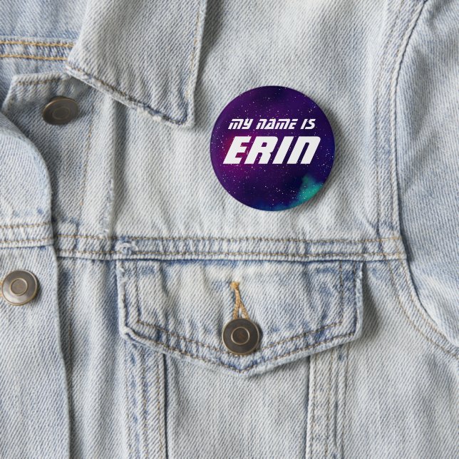 My Name Is _______ Customisable Galaxy 6 Cm Round Badge (In Situ)