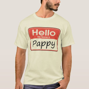 My Name is Pappy T-Shirt