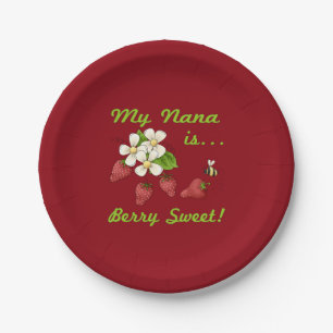 My Nana Is Berry Sweet Paper Plate