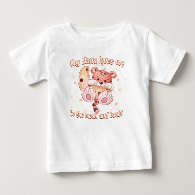 My Nana Loves Me to the Moon and Back Baby T-Shirt (Front)