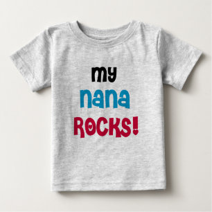 My Nana Rocks Baby T-Shirt