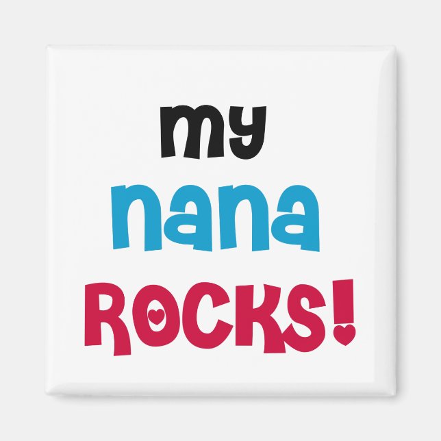 My Nana Rocks T-shirts and Gifts Magnet (Front)