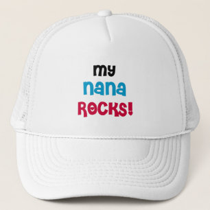 My Nana Rocks T-shirts and Gifts Trucker Hat