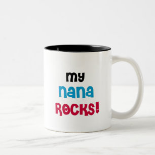 My Nana Rocks T-shirts and Gifts Two-Tone Coffee Mug