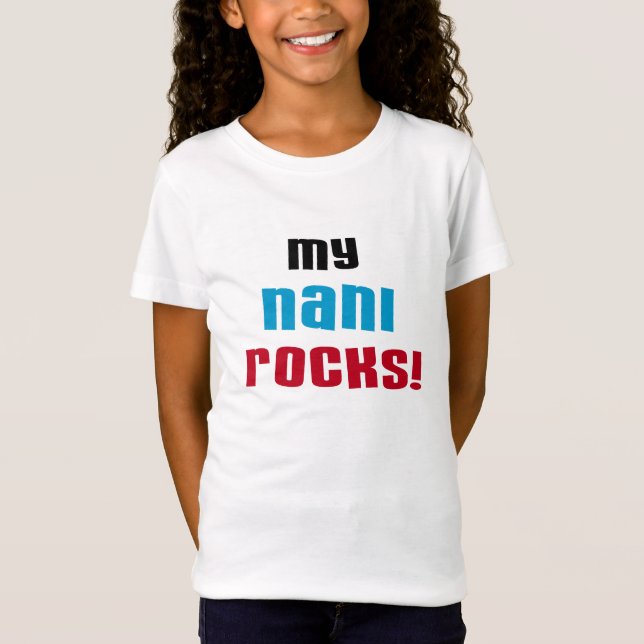 My Nani Rocks T-shirts and Gifts (Front)