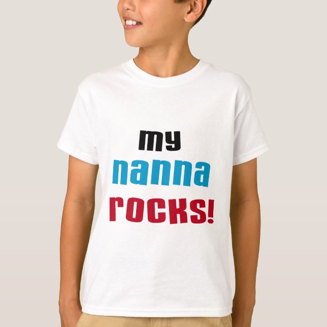 My Nanna Rocks T shirts and Gifts (Front)