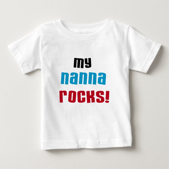 My Nanna Rocks T shirts and Gifts (Front)
