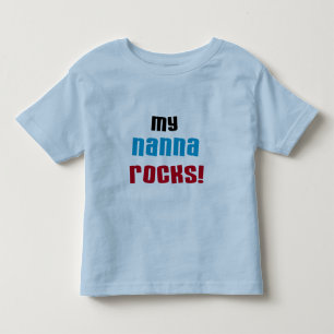 My Nanna Rocks T shirts and Gifts