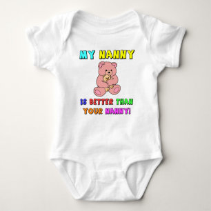 My Nanny is Better Baby Bodysuit