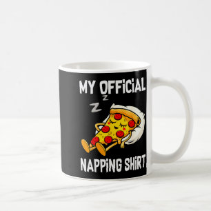My Napng Sleeng Zza Pajamas Jammies Coffee Mug