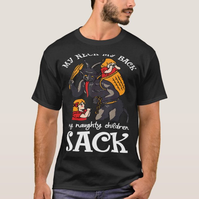 My Neck My Back My Naughty Children Sack Krampus S T-Shirt (Front)