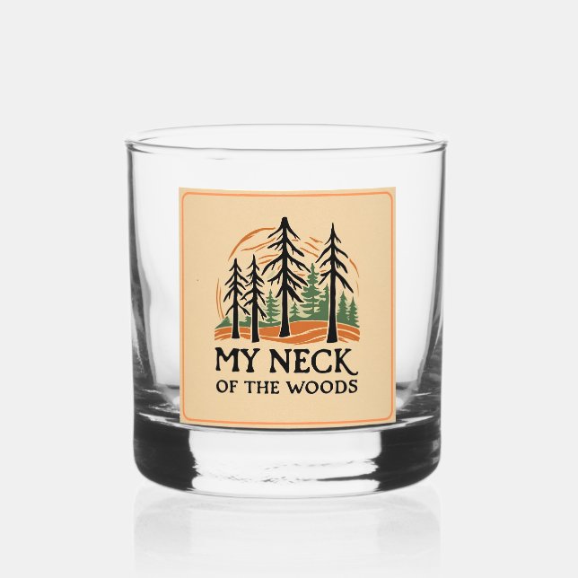 My Neck of the Woods Whisky Glasses (Front)