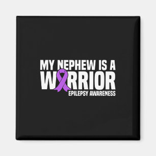 My Nephew Is A Warrior Purple Ribbon Epilepsy Awar Magnet