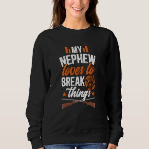 My Nephew Trap Shooting Aunt Trap Shooting Auntie Sweatshirt