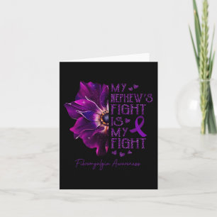 My Nephew's Fight Is My Fight Anemone Fibromyalgia Card