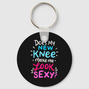 My New Knee Gift Funny Knee Replacement Surgery Jo Key Ring