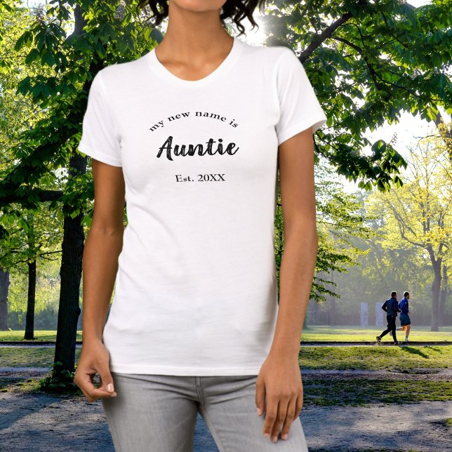 My New Name is Auntie T-Shirt (Creator Uploaded)