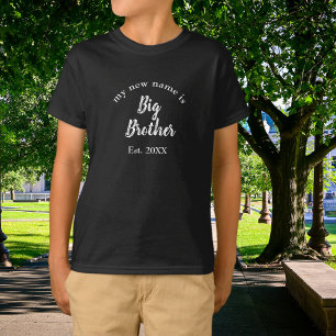 My New Name is Big Brother New Big Brother Black T-Shirt