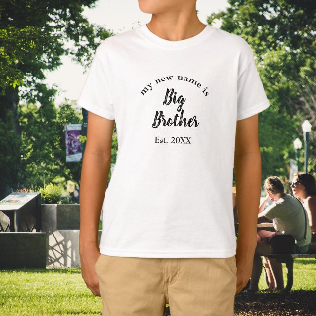 My New Name is Big Brother New Big Brother T-Shirt (Creator Uploaded)