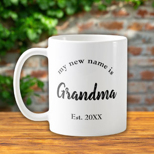My New Name is Grandma New Grandmother Coffee Mug
