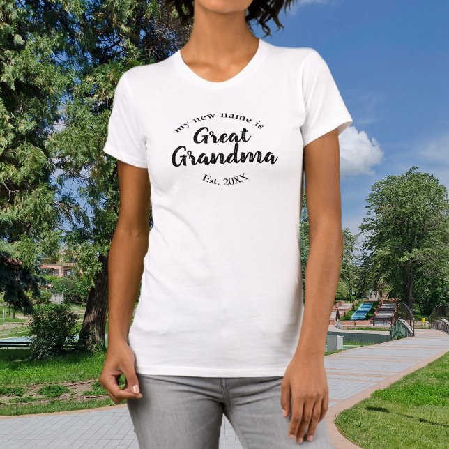 My New Name is Great Grandma Est T-Shirt (Creator Uploaded)