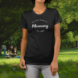 My New Name is Mummy on Black Est T-Shirt