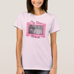 "My New Niece" shirt