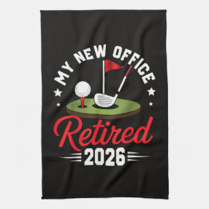 My New Office Retired 2026 Golf Retirement Tea Towel