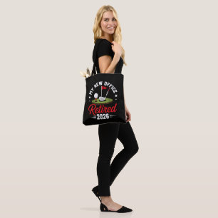 My New Office Retired 2026 Golf Retirement Tote Bag