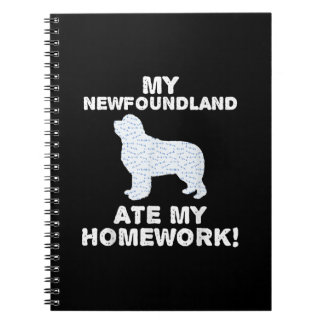 My newfoundland ate my homework | dog lover gift notebook