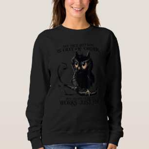 My Nice Button Is Out Of Order Owl Black Premium Sweatshirt