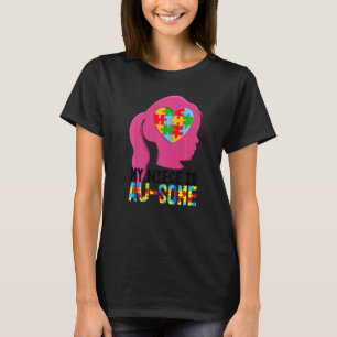 My Niece Is Au Some Autism Kids Autism Awareness T-Shirt