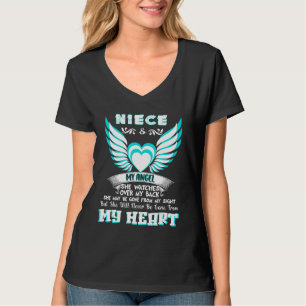 My Niece My Angel She Watches Over My Back She May T-Shirt