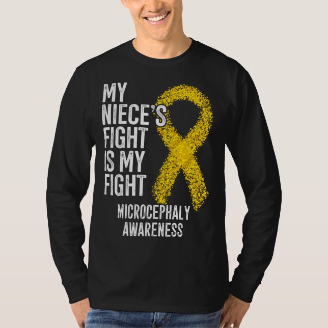 My Niece s Fight Is My Fight Microcephaly Awarenes T-Shirt (Front)