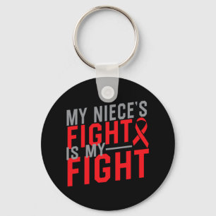 My Niece's Fight Is My Fight Blood Cancer Awarenes Key Ring