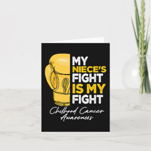 My Niece's Fight Is My Fight Childhood Cancer Awar Card